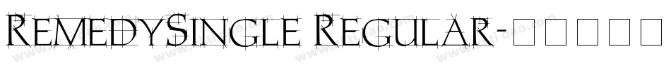 RemedySingle Regular字体转换